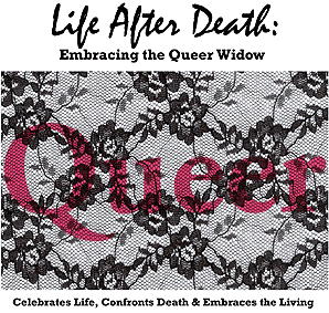 Life After Death - Embracing the Queer Widow